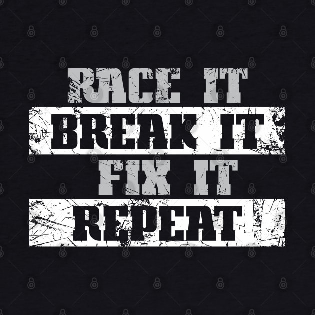 Race It Break It Fix It by CC I Design